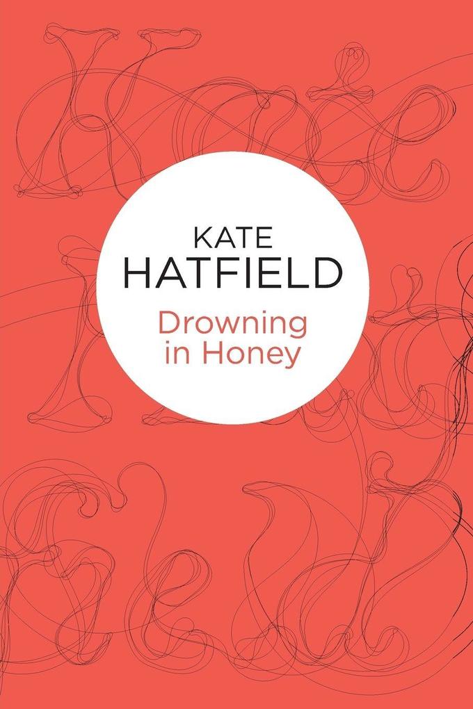 Drowning in Honey