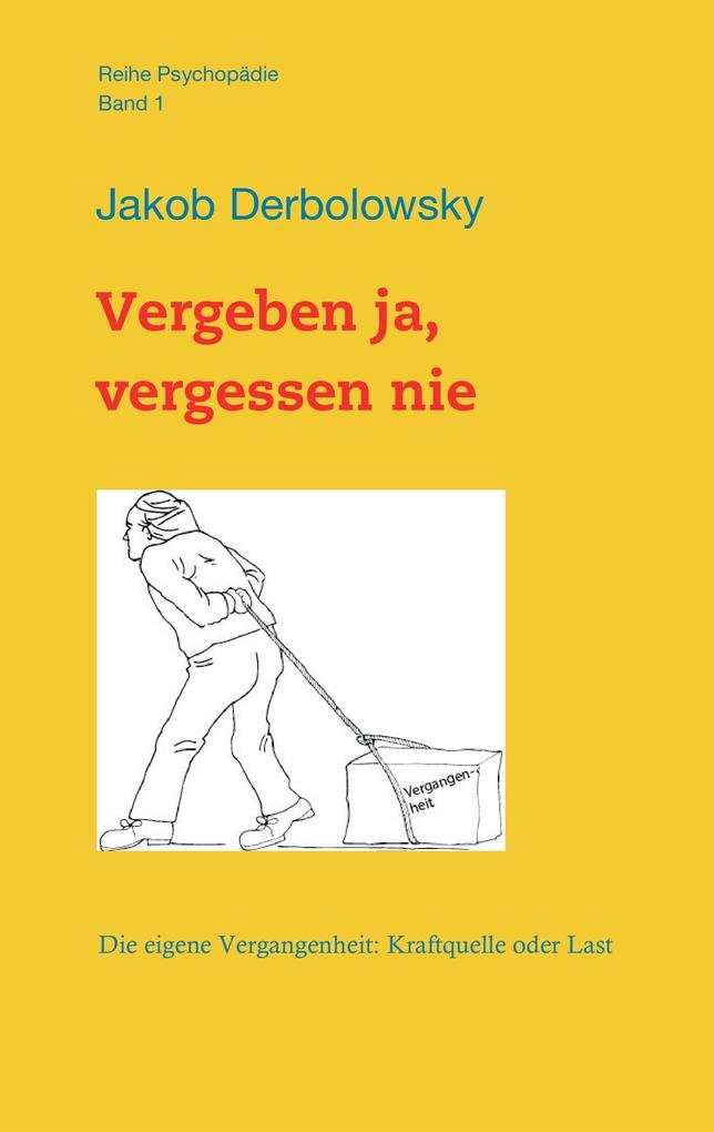 Vergeben ja vergessen nie
