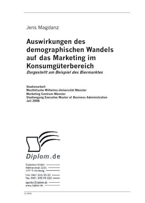 Auswirkungen des demographischen Wandels auf das Marketing im Konsumgüterbereich