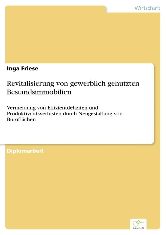 Revitalisierung von gewerblich genutzten Bestandsimmobilien
