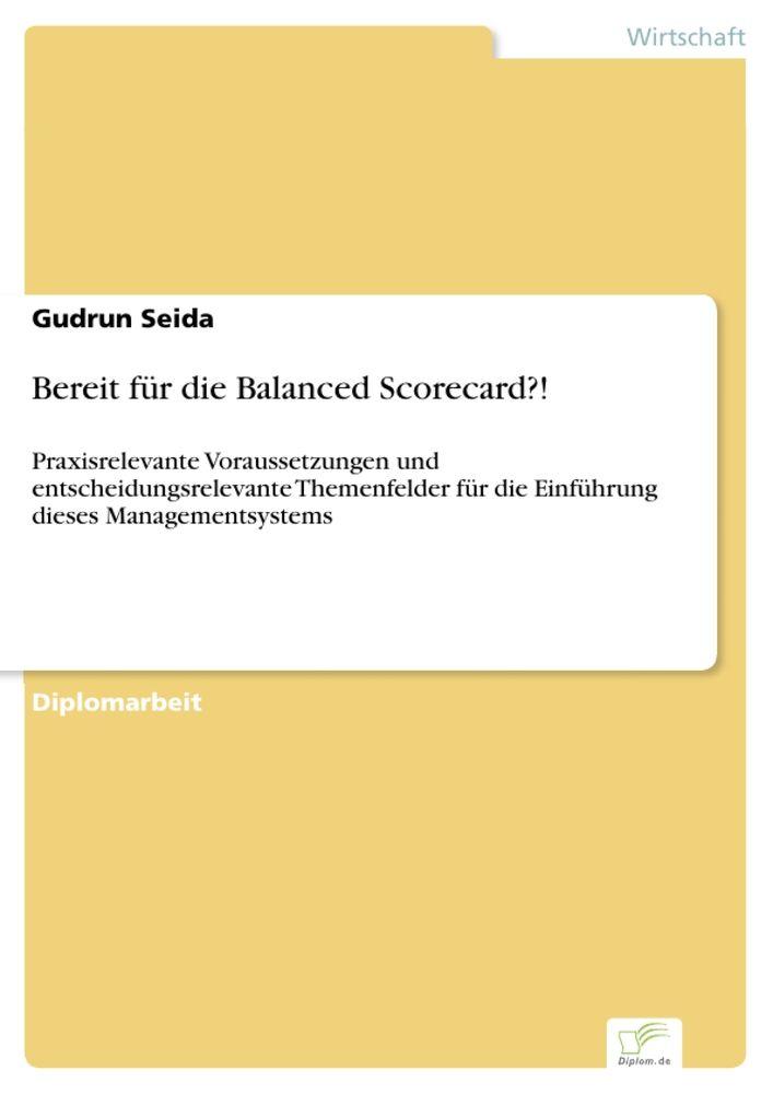 Bereit für die Balanced Scorecard?!