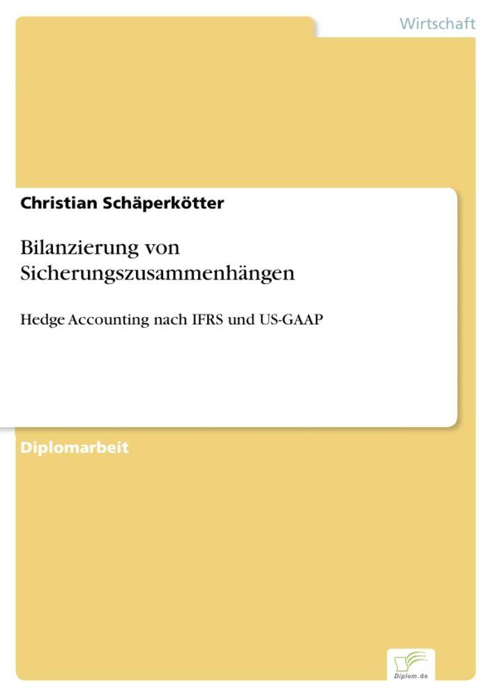 Bilanzierung von Sicherungszusammenhängen