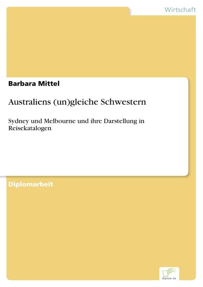 Australiens (un)gleiche Schwestern