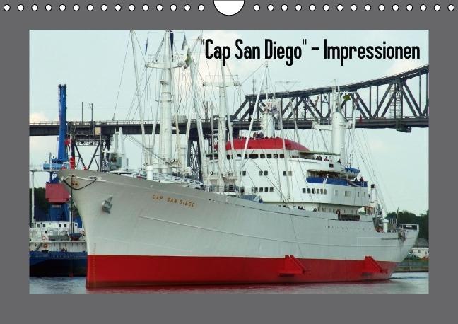 'Cap San Diego' - Impressionen (Wandkalender immerwährend DIN A4 quer)