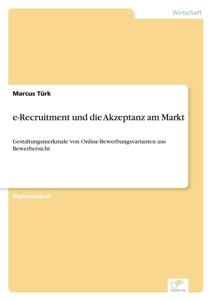 e-Recruitment und die Akzeptanz am Markt