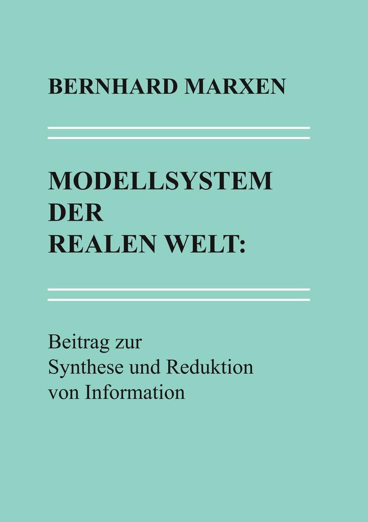 Modellsystem der realen Welt