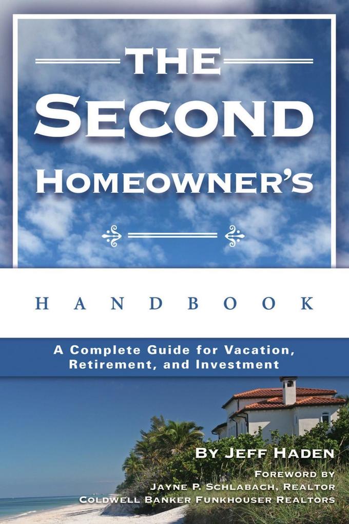The Second Homeowner's Handbook