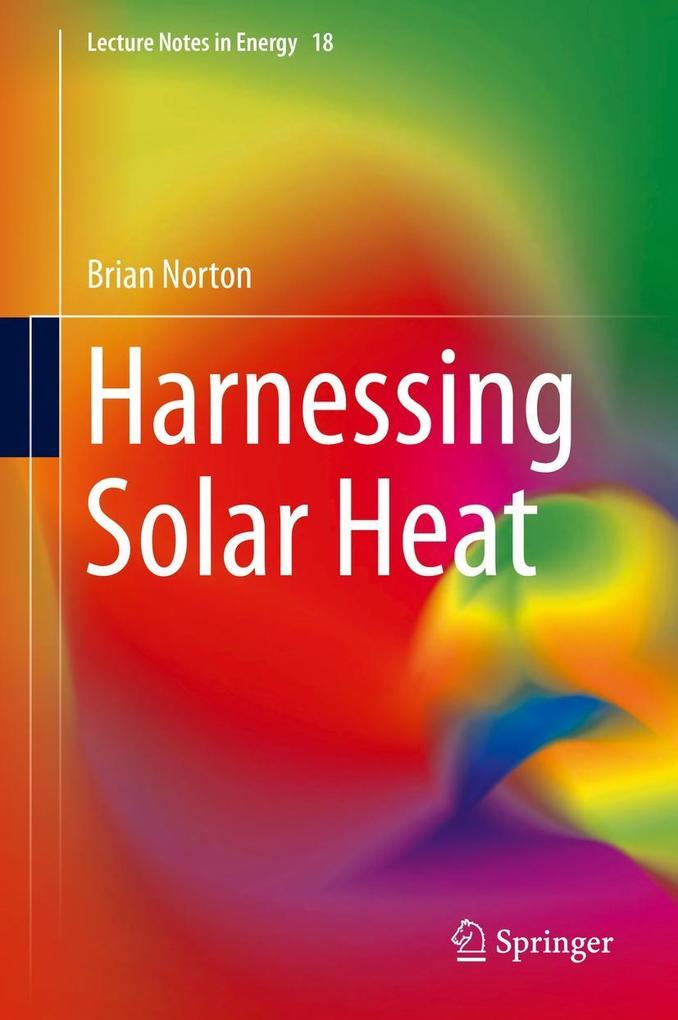 Harnessing Solar Heat