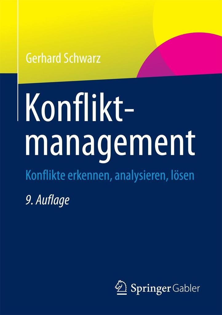 Konfliktmanagement - Gerhard Schwarz