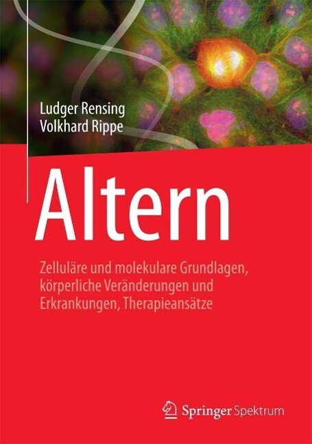 Altern - Ludger Rensing/ Volkhard Rippe