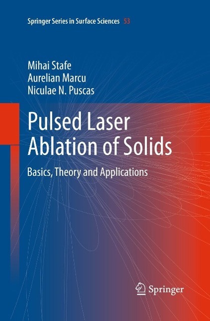 Pulsed Laser Ablation of Solids