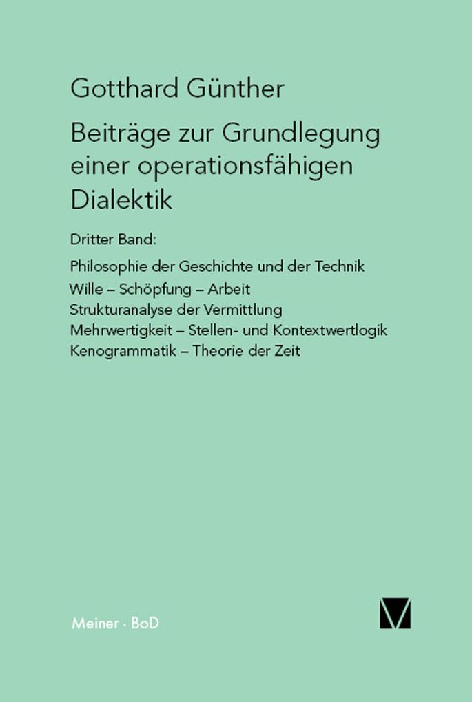 Beiträge zur Grundlegung einer operationsfähigen Dialektik (III)