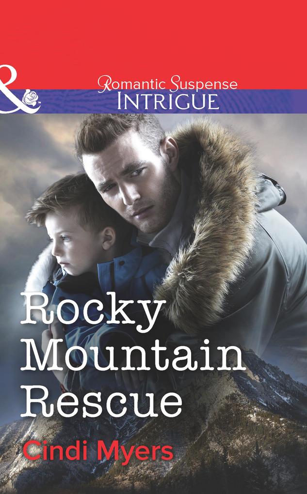 Rocky Mountain Rescue (Mills & Boon Intrigue)
