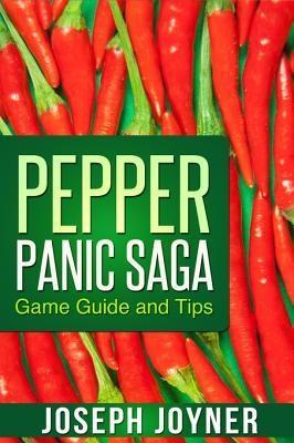Pepper Panic Saga Game Guide and Tips