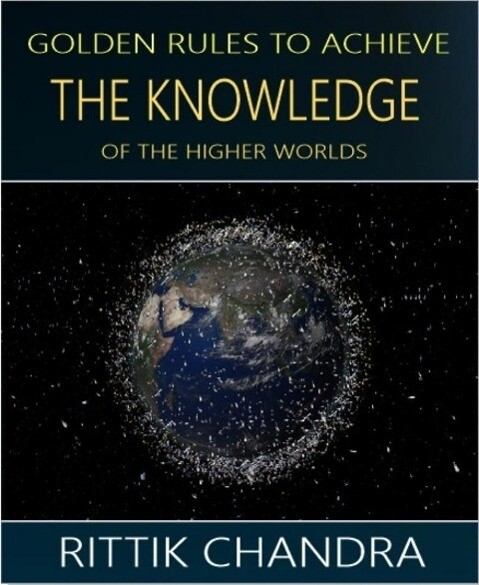 Golden Rules to Achieve the Knowledge of the Higher Worlds