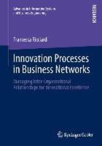 Innovation Processes in Business Networks