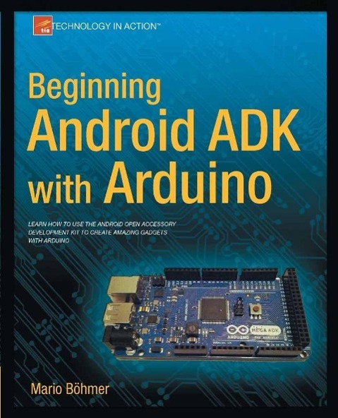 Beginning Android ADK with Arduino