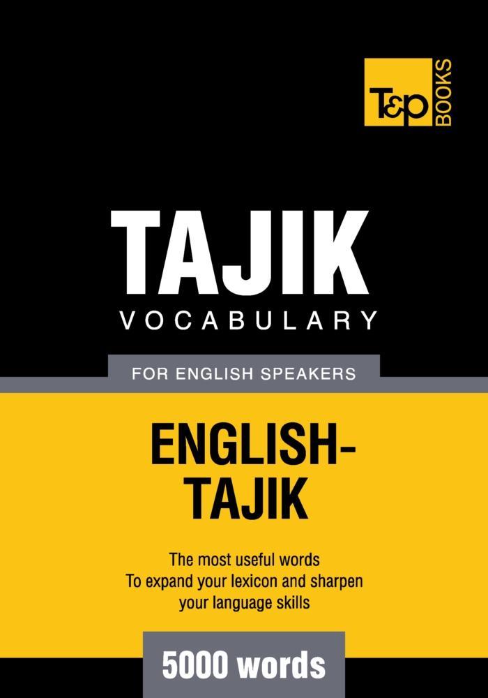 Tajik vocabulary for English speakers - 5000 words