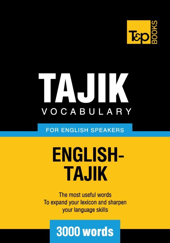 Tajik vocabulary for English speakers - 3000 words