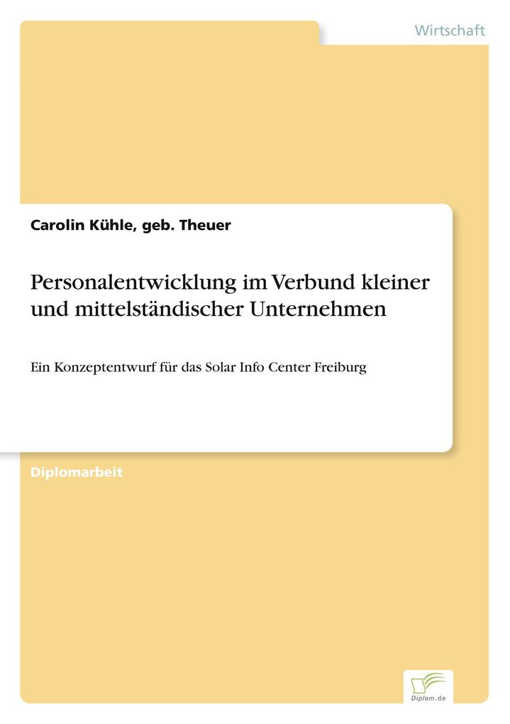 Personalentwicklung im Verbund kleiner und mittelständischer Unternehmen