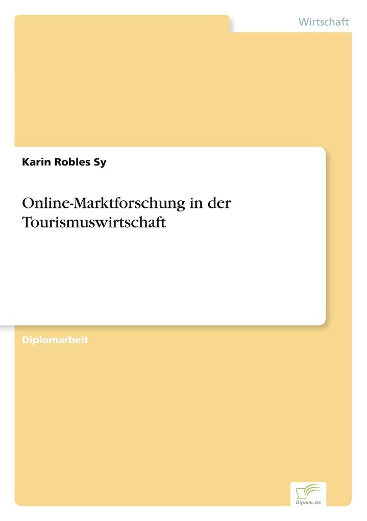 Online-Marktforschung in der Tourismuswirtschaft