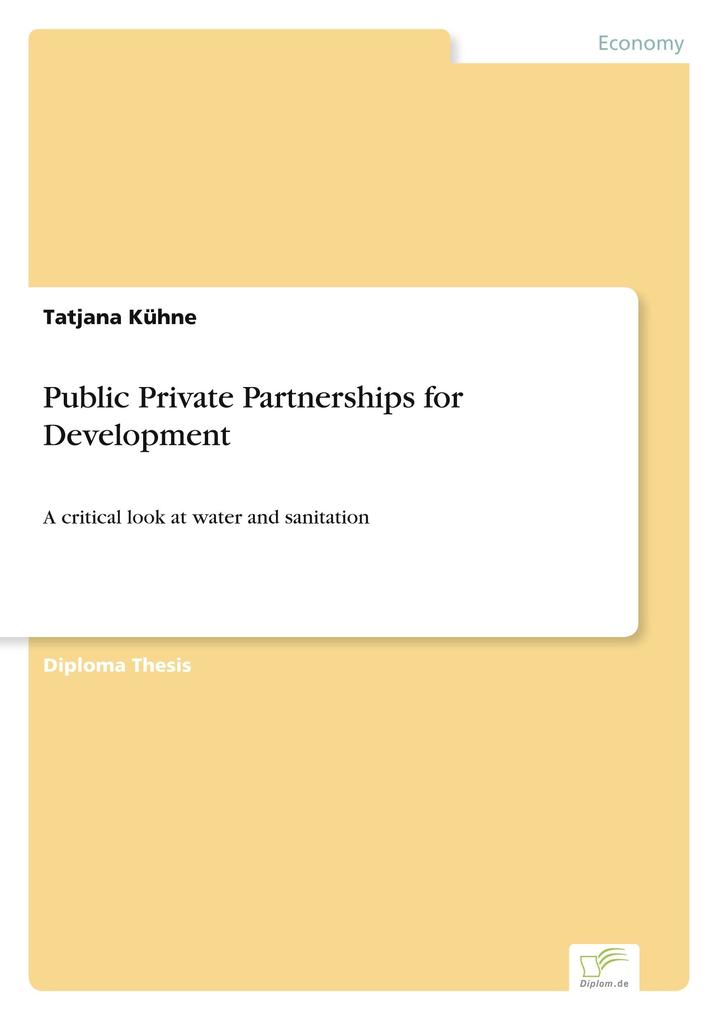 Public Private Partnerships for Development