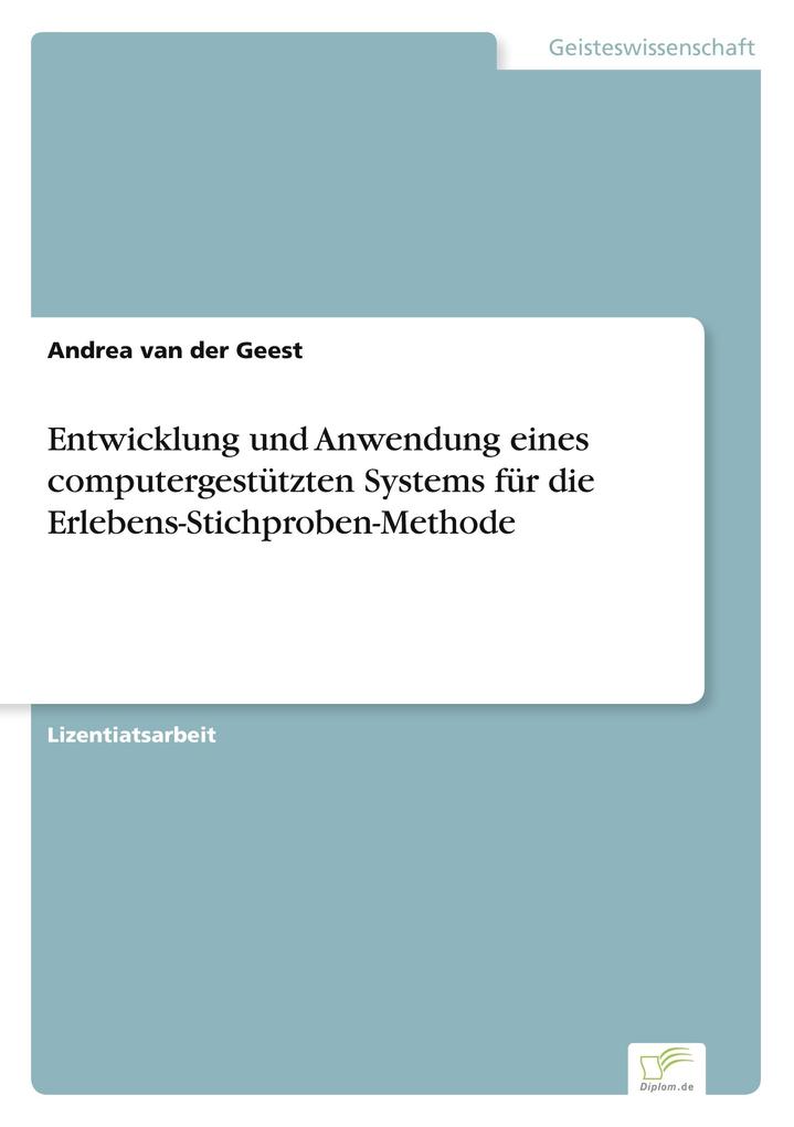 Entwicklung und Anwendung eines computergestützten Systems für die Erlebens-Stichproben-Methode