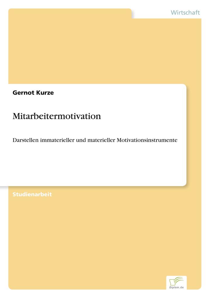 Mitarbeitermotivation