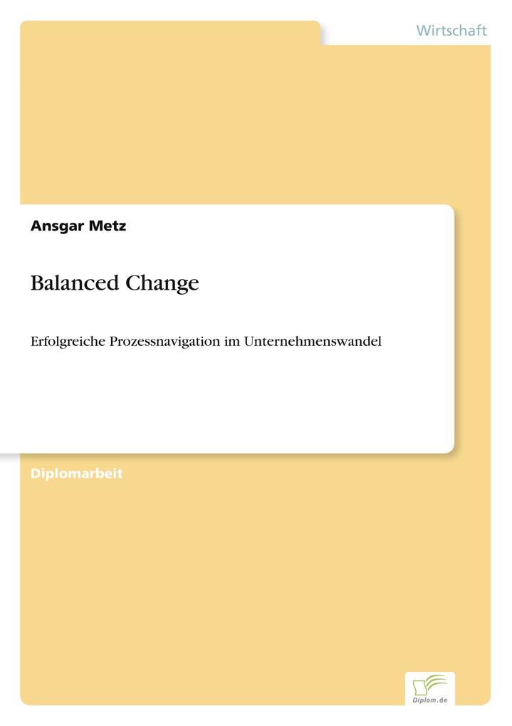 Balanced Change