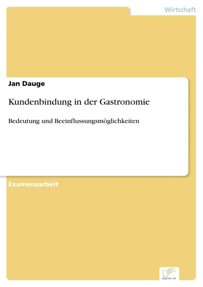 Kundenbindung in der Gastronomie