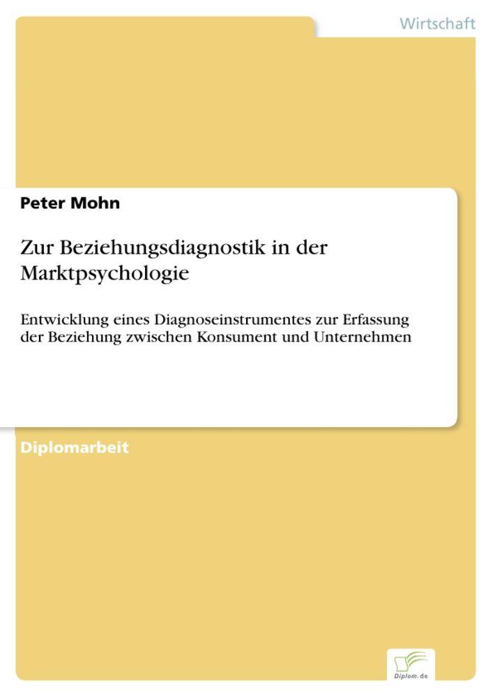 Zur Beziehungsdiagnostik in der Marktpsychologie