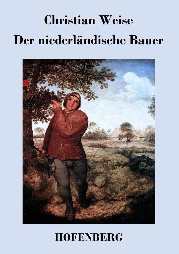 Der niederländische Bauer