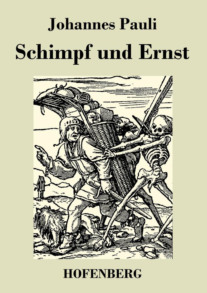 Schimpf und Ernst