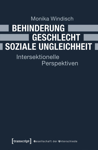 Behinderung - Geschlecht - Soziale Ungleichheit