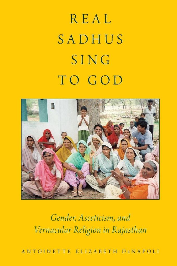 Real Sadhus Sing to God