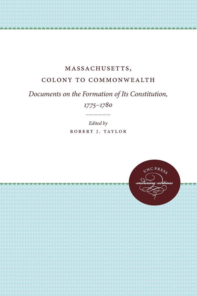 Massachusetts Colony to Commonwealth
