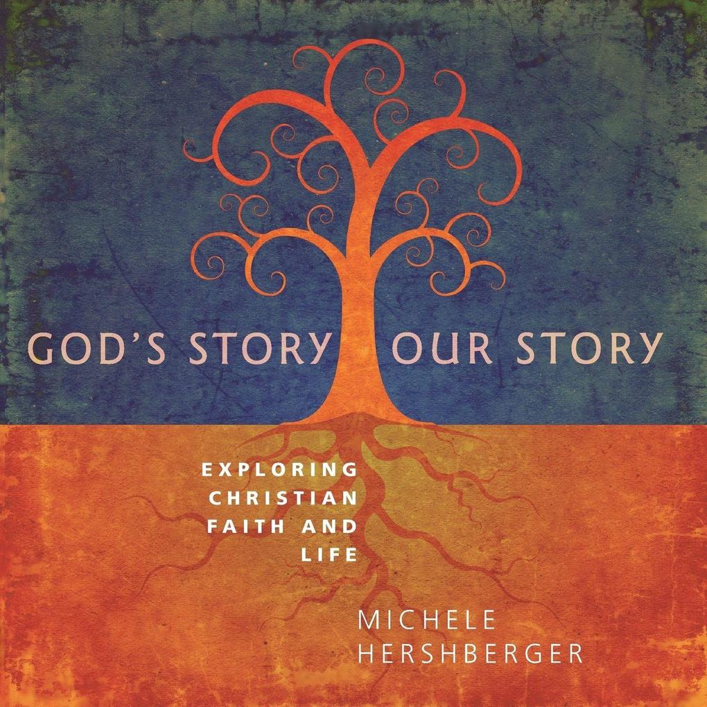 God's Story Our Story