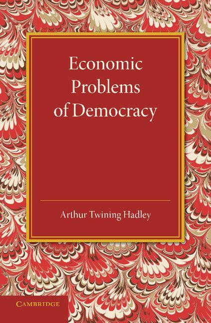 Economic Problems of Democracy