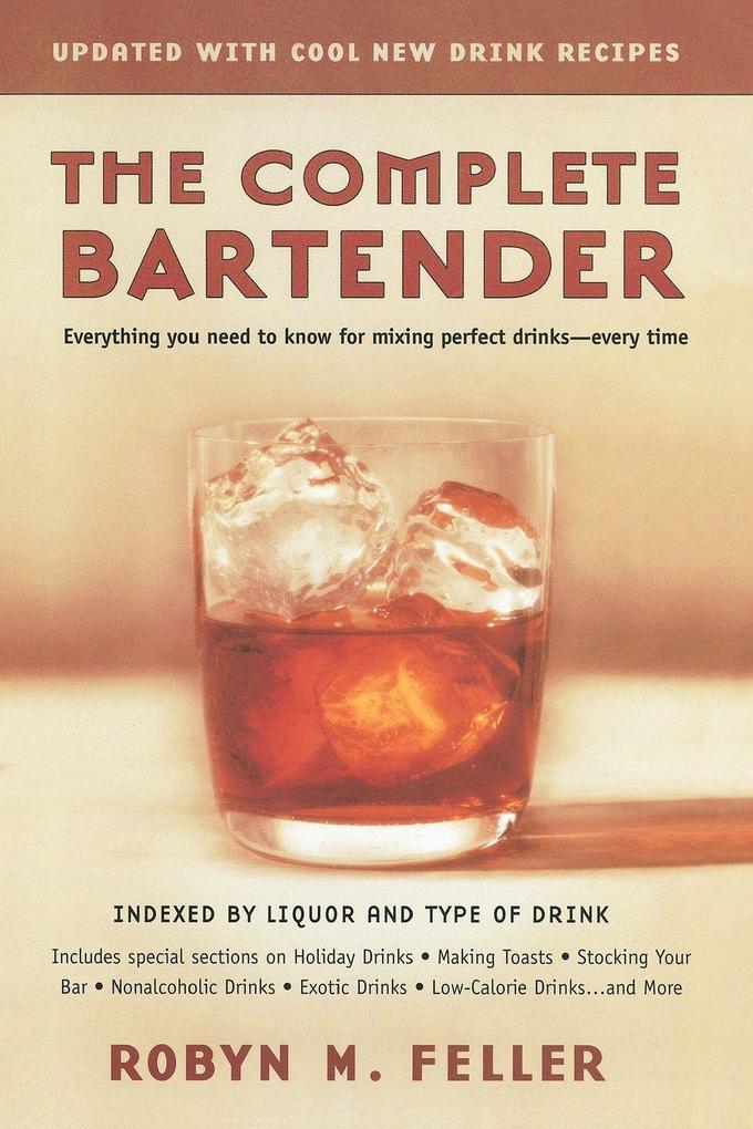 The Complete Bartender (Updated)