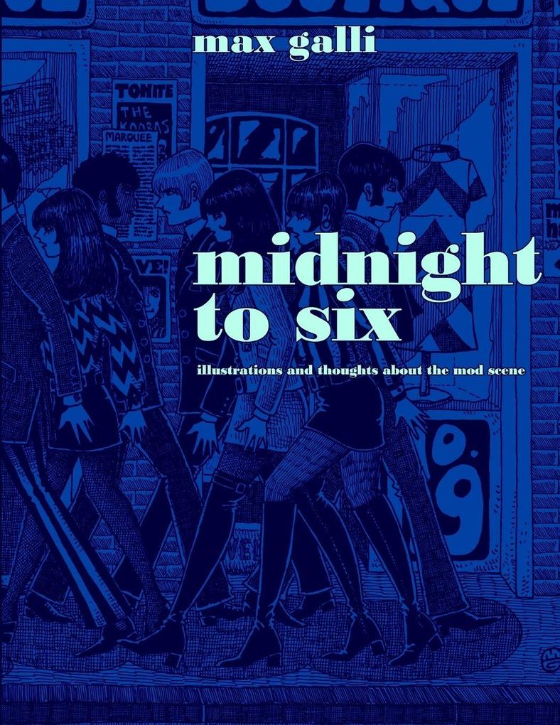 MIDNIGHT TO SIX