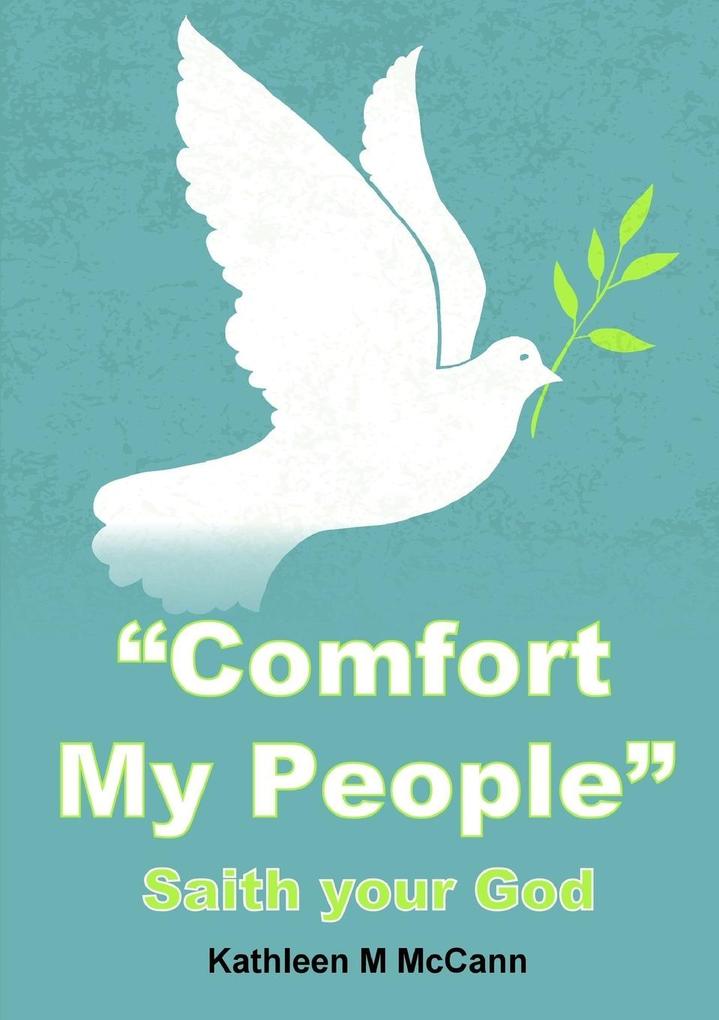 'Comfort My People'