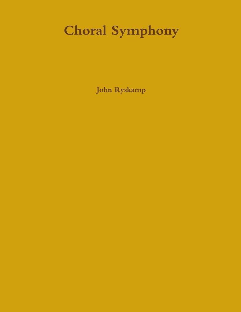 Choral Symphony