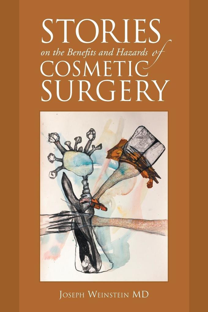 Image of Stories on the Benefits and Hazards of Cosmetic Surgery