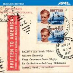 Britten to America-Musik für Radio und Theater