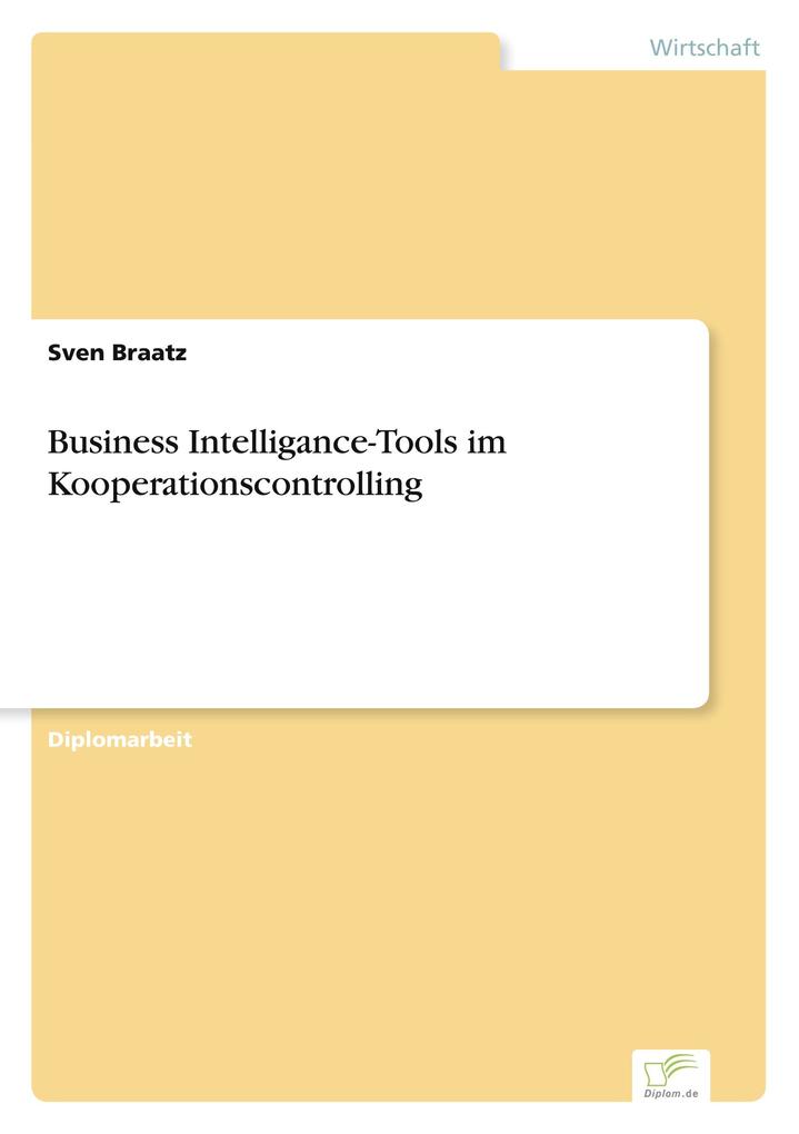 Business Intelligance-Tools im Kooperationscontrolling