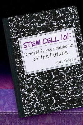 Stem Cell 101