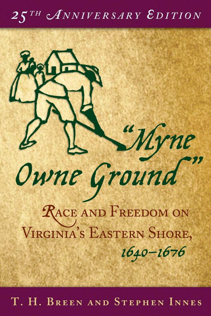 'Myne Owne Ground'