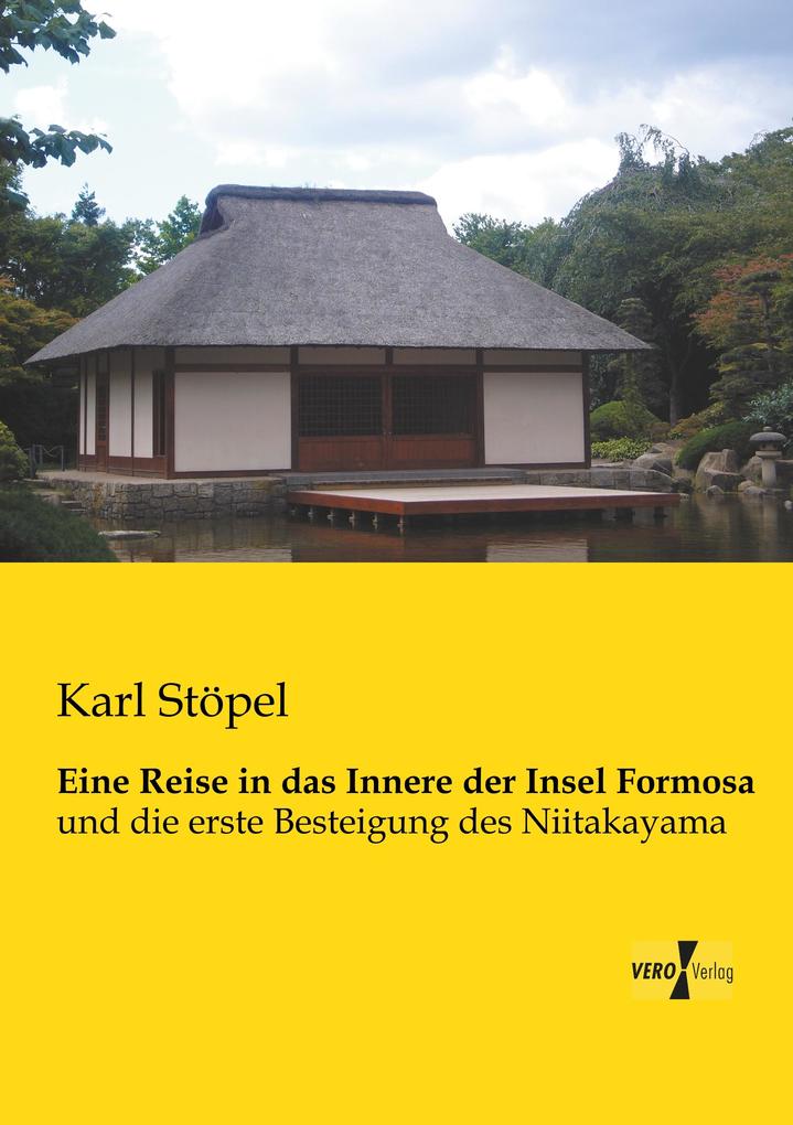 Eine Reise in das Innere der Insel Formosa