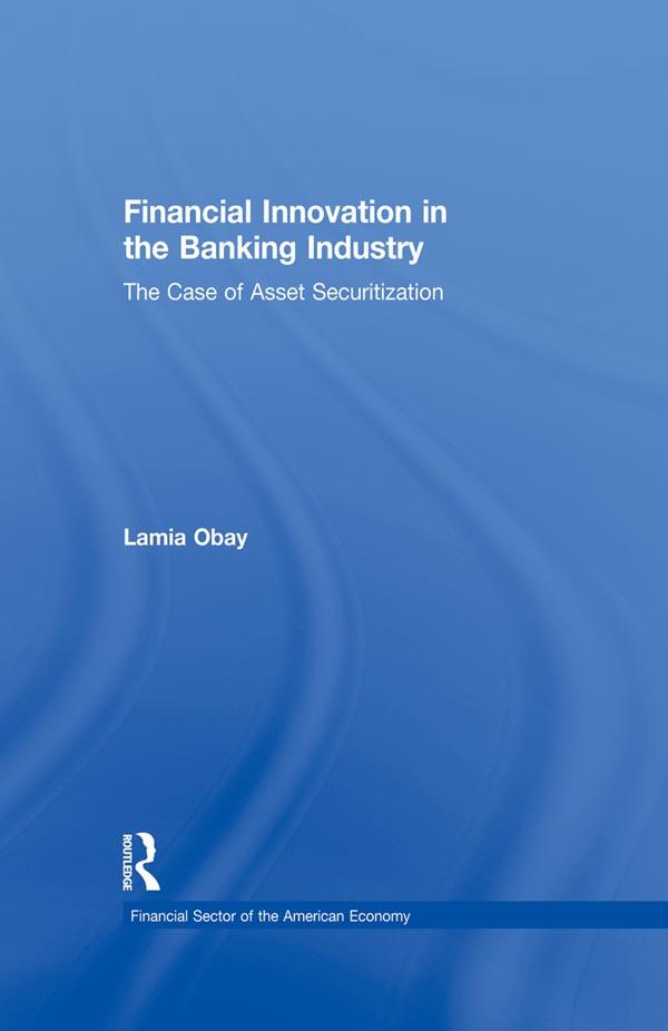 Financial Innovation in the Banking Industry