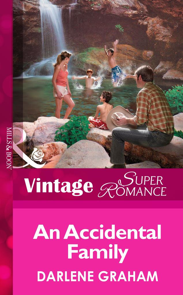 An Accidental Family (Mills & Boon Vintage Superromance) (Suddenly a Parent Book 2)